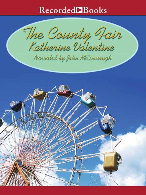 Title details for The County Fair by Katherine Valentine - Wait list